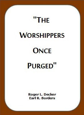 worshippers once purged
